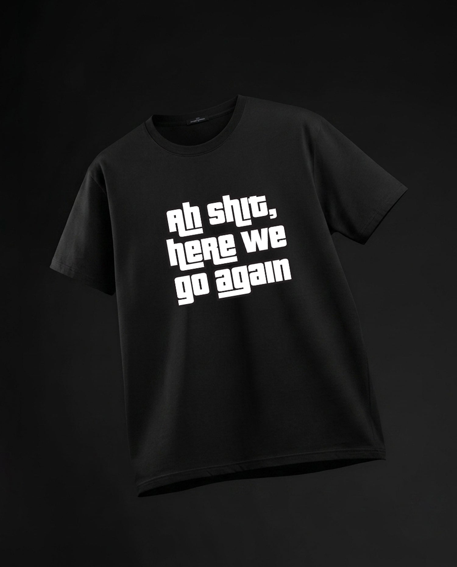 The Here We Go Again Tee (Slim Fit)